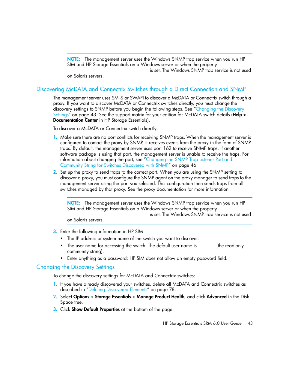 Changing the discovery settings, Discovering, Mcdata and connectrix switches | Through a direct connection and, Snmp, Discovering mcdata and connectrix switches, Through a direct connection and snmp | HP Storage Essentials Enterprise Edition Software User Manual | Page 81 / 798