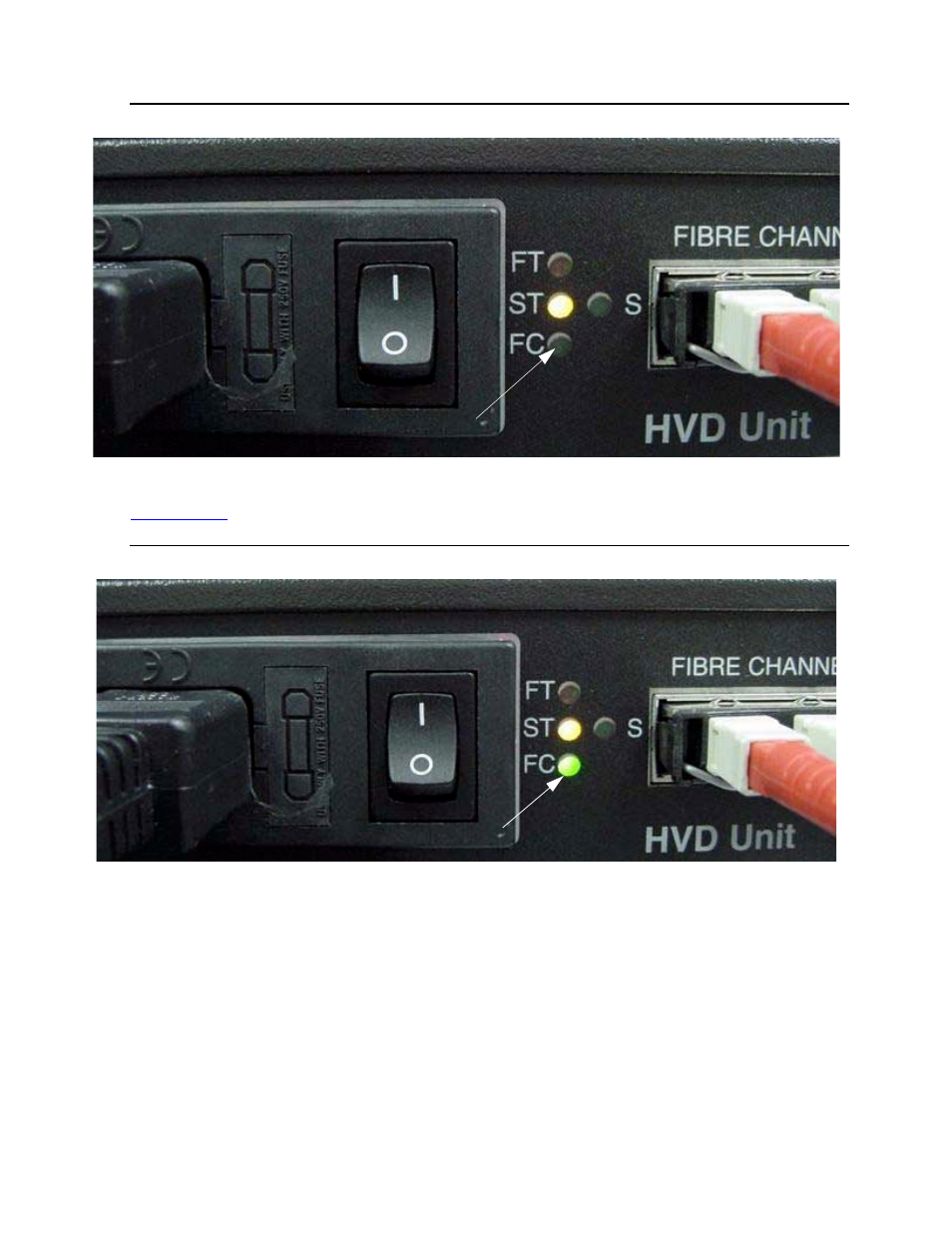 Figure a-11, Fc led not illuminated, Figure a-12 | Fc led illuminated | HP NonStop G-Series User Manual | Page 129 / 154