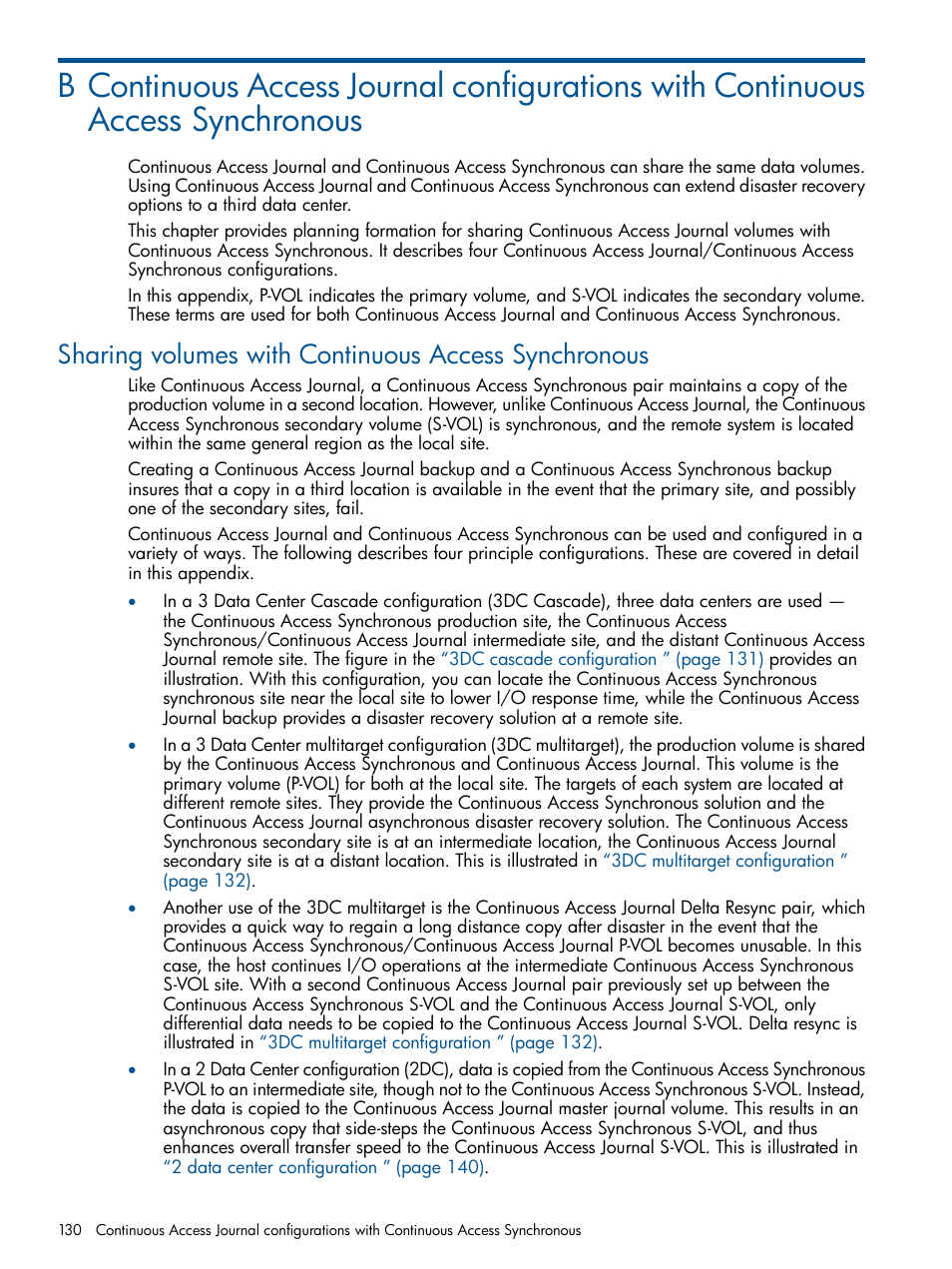 Sharing volumes with continuous access synchronous, Continuous access journal | HP XP P9500 Storage User Manual | Page 130 / 187