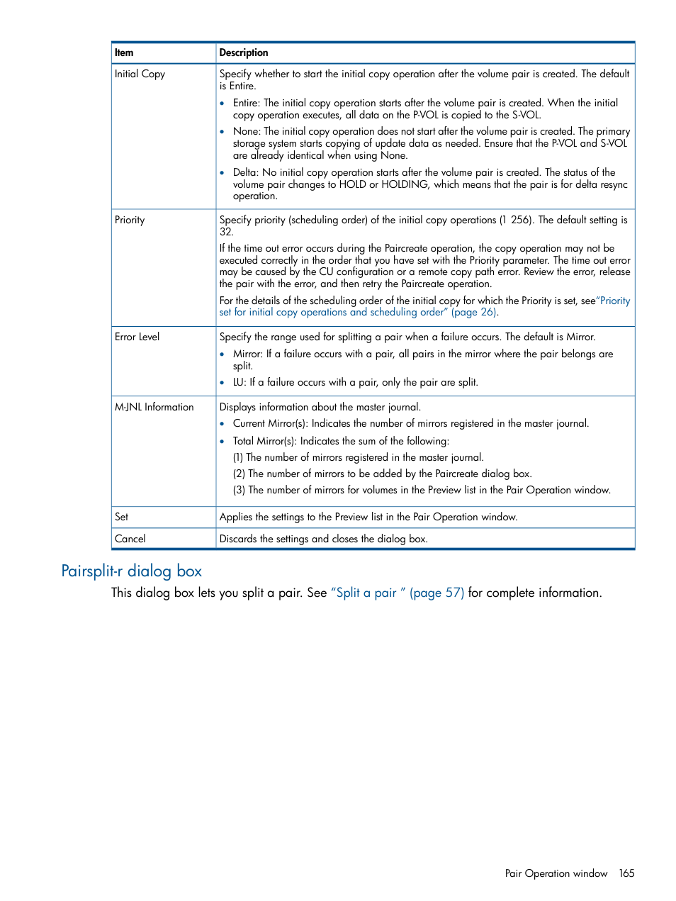 Pairsplit-r dialog box | HP XP P9500 Storage User Manual | Page 165 / 187