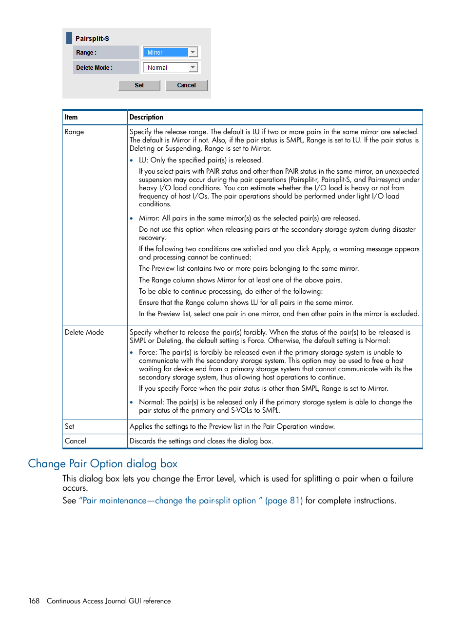 Change pair option dialog box | HP XP P9500 Storage User Manual | Page 168 / 187