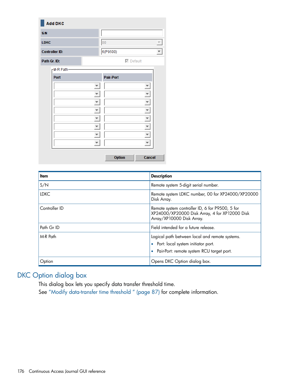 Dkc option dialog box | HP XP P9500 Storage User Manual | Page 176 / 187