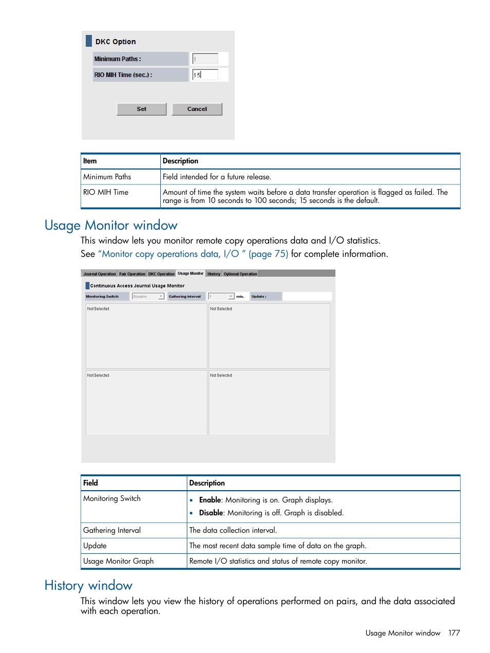 Usage monitor window, History window, Usage monitor window history window | HP XP P9500 Storage User Manual | Page 177 / 187