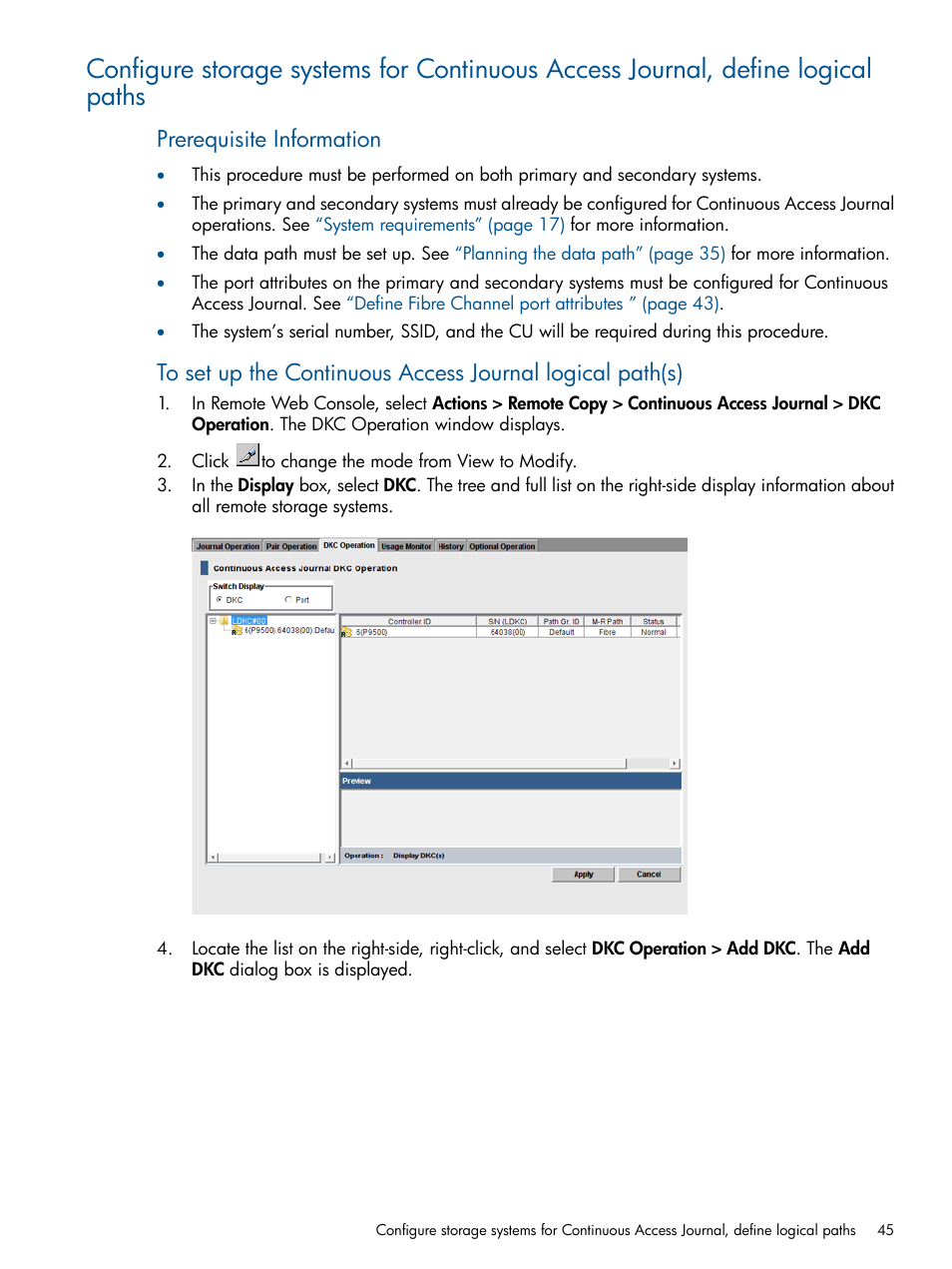 Configure storage, Prerequisite information | HP XP P9500 Storage User Manual | Page 45 / 187