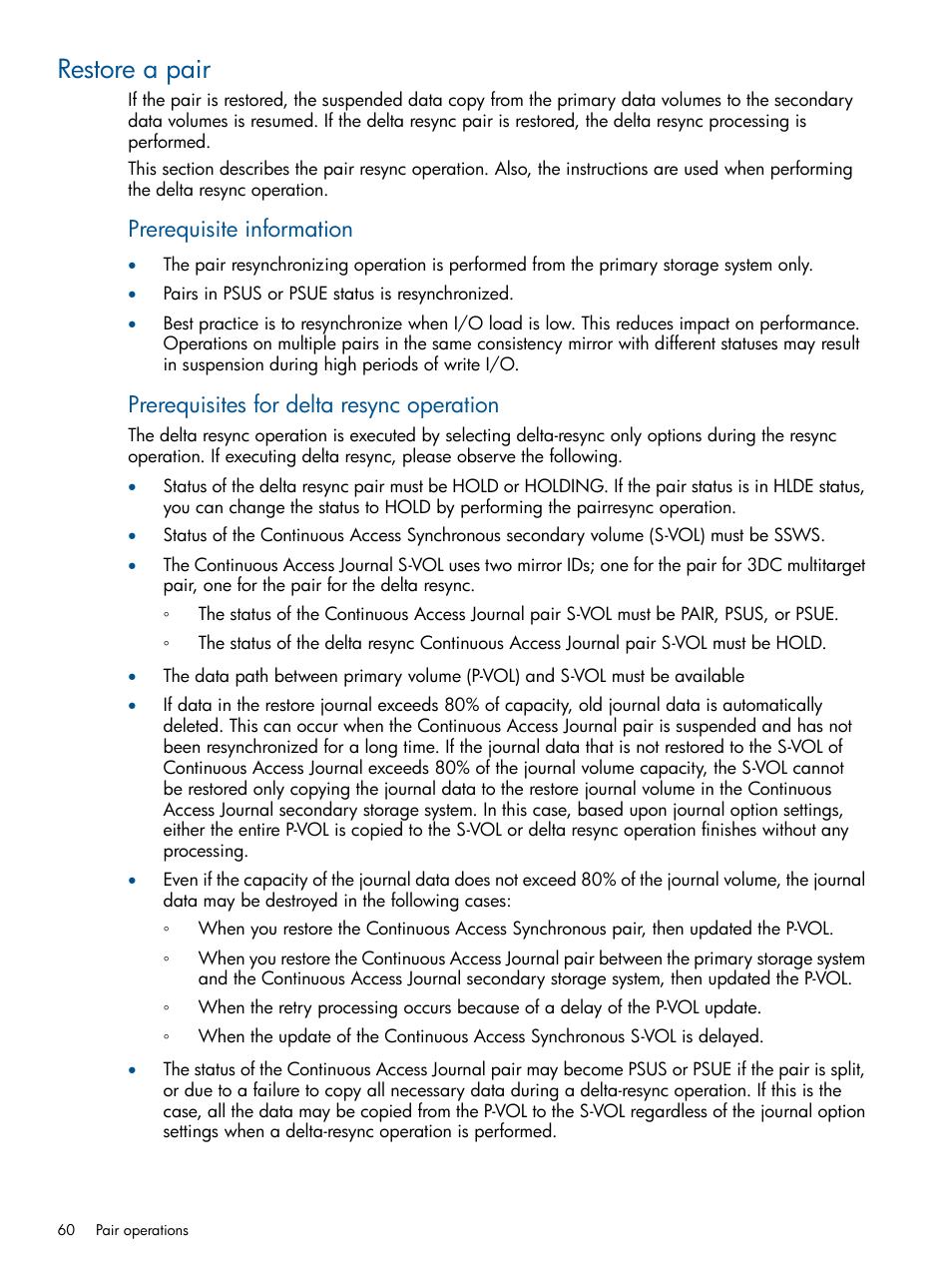 Restore a pair, Prerequisite information, Prerequisites for delta resync operation | HP XP P9500 Storage User Manual | Page 60 / 187