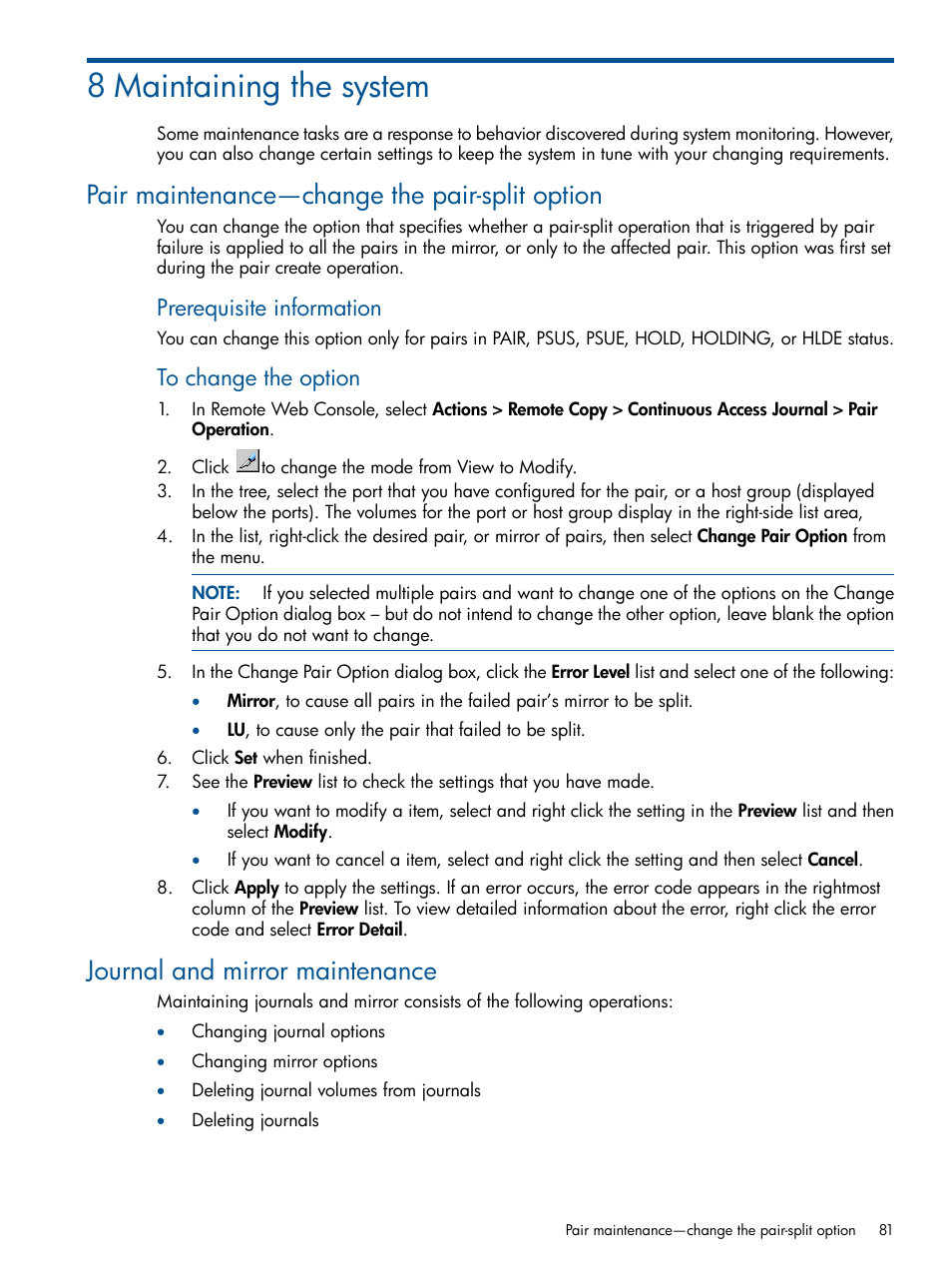 8 maintaining the system, Pair maintenance—change the pair-split option, Journal and mirror maintenance | Prerequisite information | HP XP P9500 Storage User Manual | Page 81 / 187