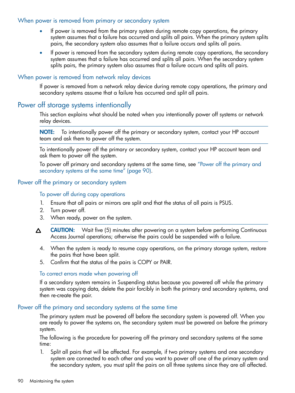 When power is removed from network relay devices, Power off storage systems intentionally, Power off the primary or secondary system | HP XP P9500 Storage User Manual | Page 90 / 187