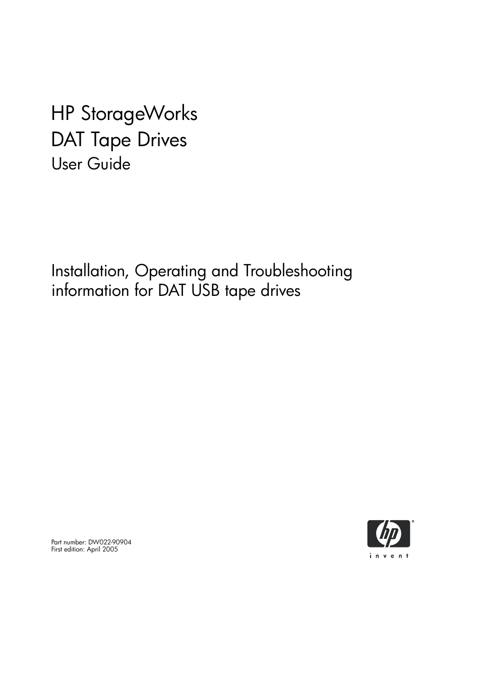 HP StoreEver DAT Tape Drives User Manual | 50 pages