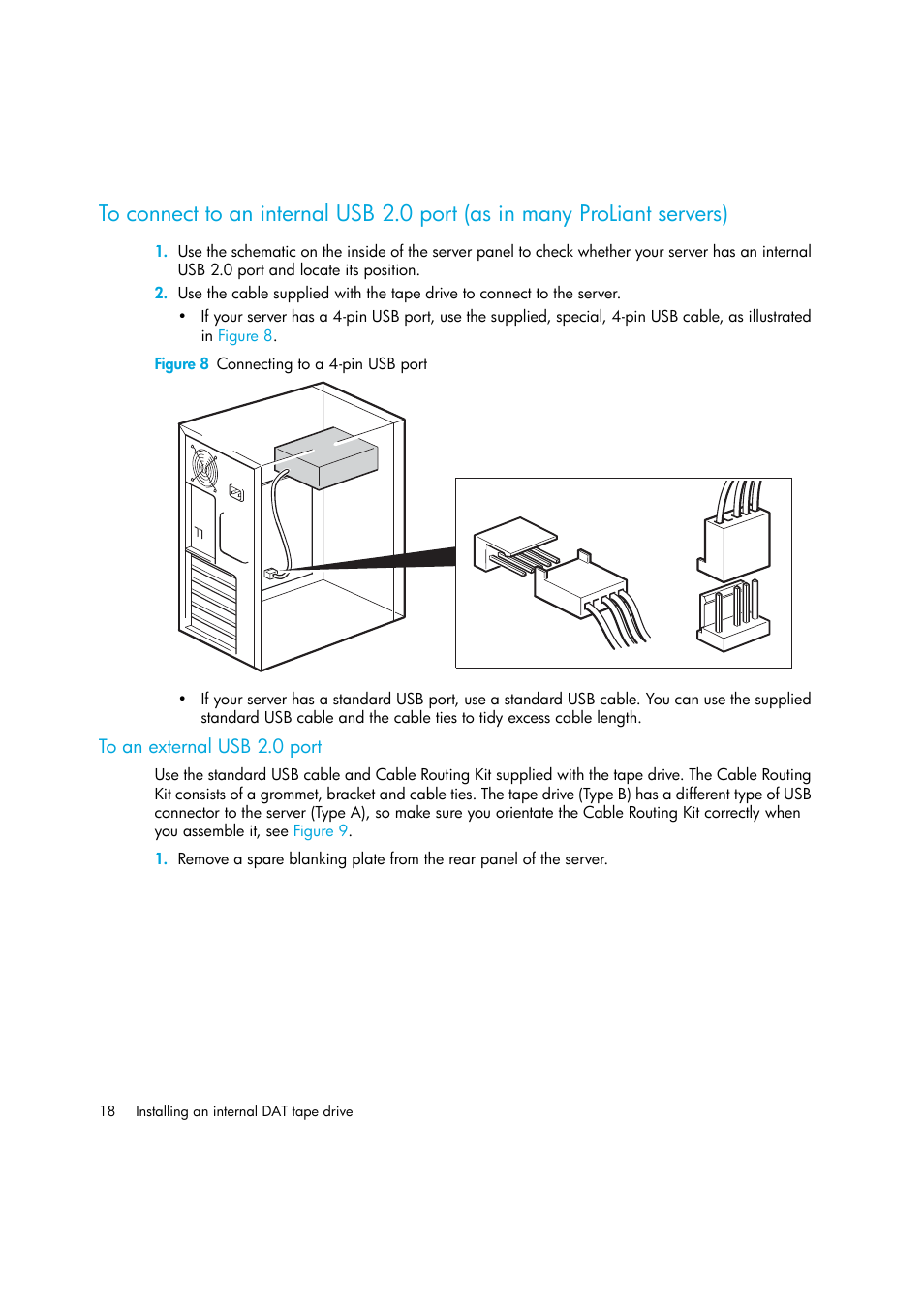 To an external usb 2.0 port | HP StoreEver DAT Tape Drives User Manual | Page 18 / 50