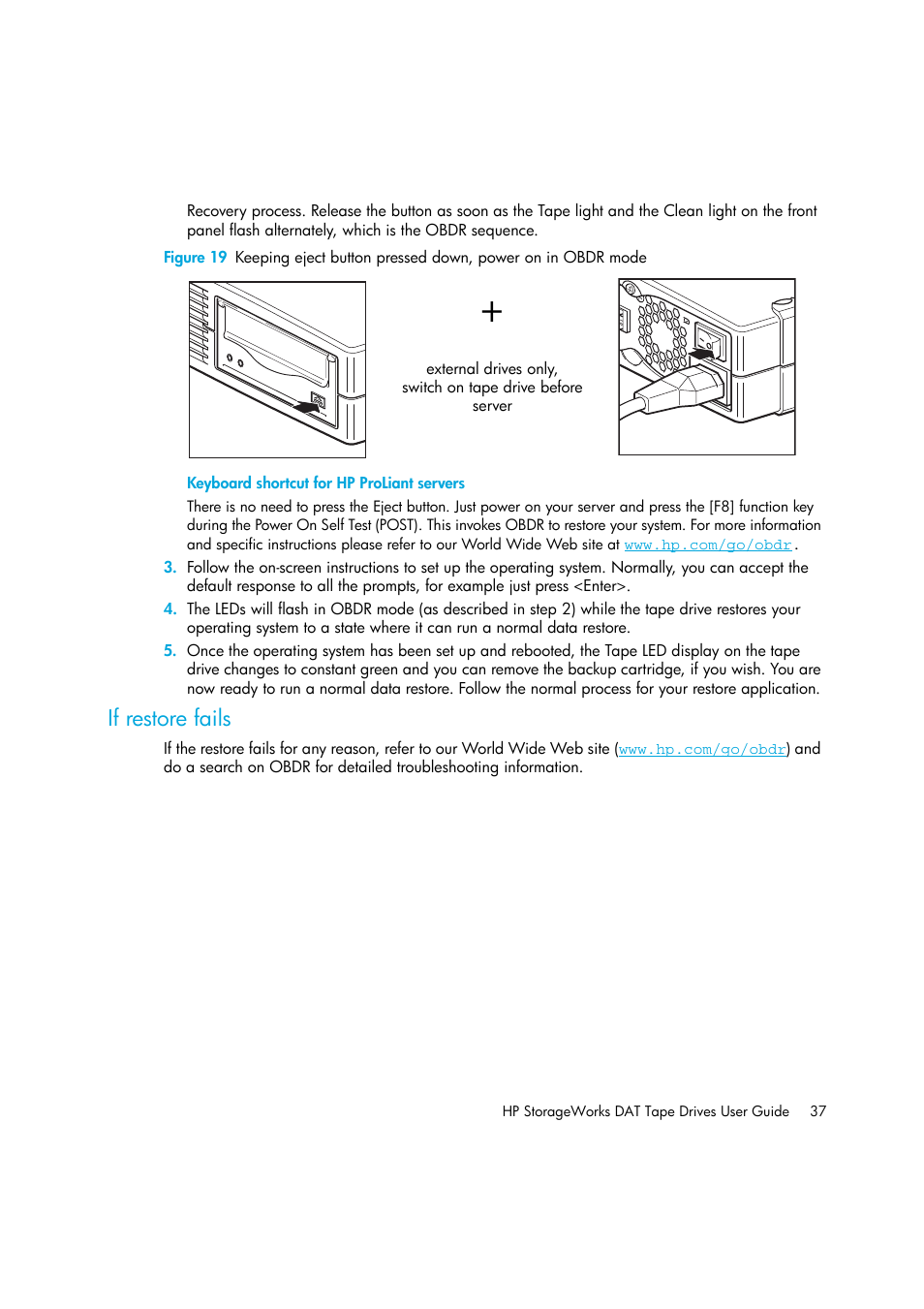 If restore fails | HP StoreEver DAT Tape Drives User Manual | Page 37 / 50