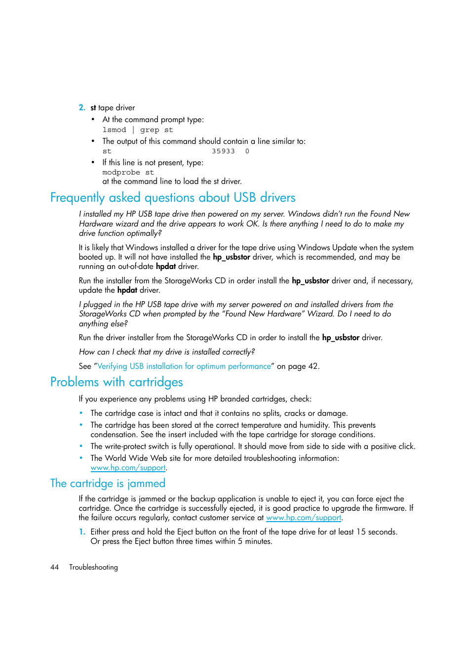 Frequently asked questions about usb drivers, Problems with cartridges, The cartridge is jammed | HP StoreEver DAT Tape Drives User Manual | Page 44 / 50