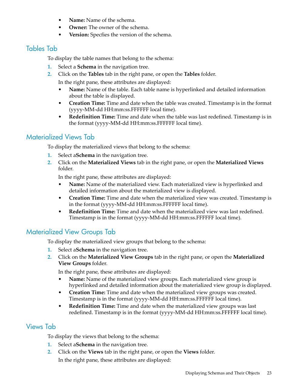 Tables tab, Materialized views tab, Materialized view groups tab | Views tab | HP Neoview Release 2.4 Software User Manual | Page 23 / 70