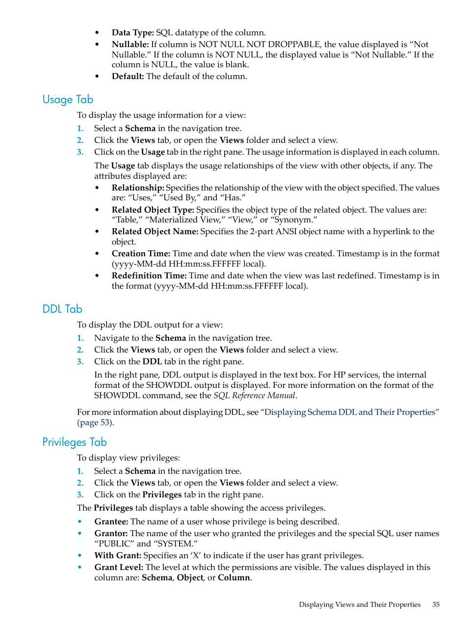 Usage tab, Ddl tab, Privileges tab | Usage tab ddl tab privileges tab | HP Neoview Release 2.4 Software User Manual | Page 35 / 70