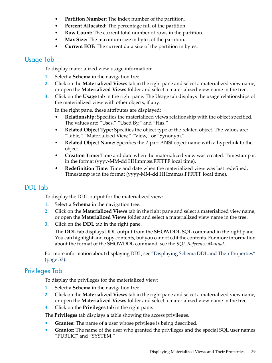 Usage tab, Ddl tab, Privileges tab | Usage tab ddl tab privileges tab | HP Neoview Release 2.4 Software User Manual | Page 39 / 70