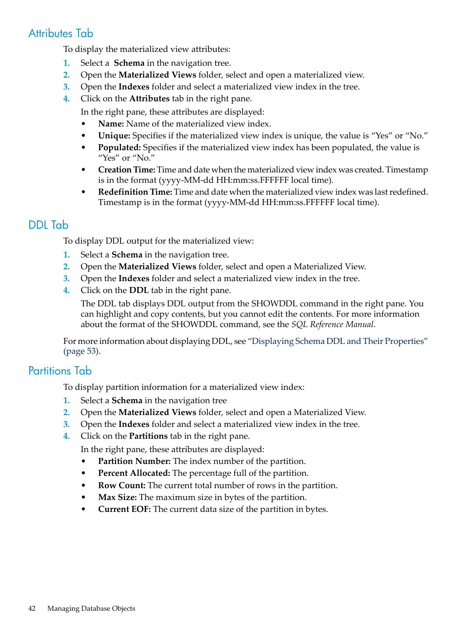 Attributes tab, Ddl tab, Partitions tab | Attributes tab ddl tab partitions tab | HP Neoview Release 2.4 Software User Manual | Page 42 / 70