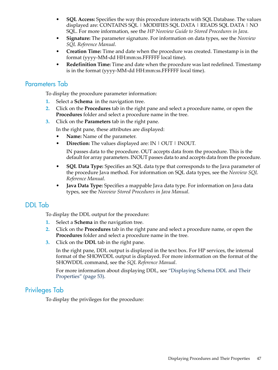 Parameters tab, Ddl tab, Privileges tab | Parameters tab ddl tab privileges tab | HP Neoview Release 2.4 Software User Manual | Page 47 / 70