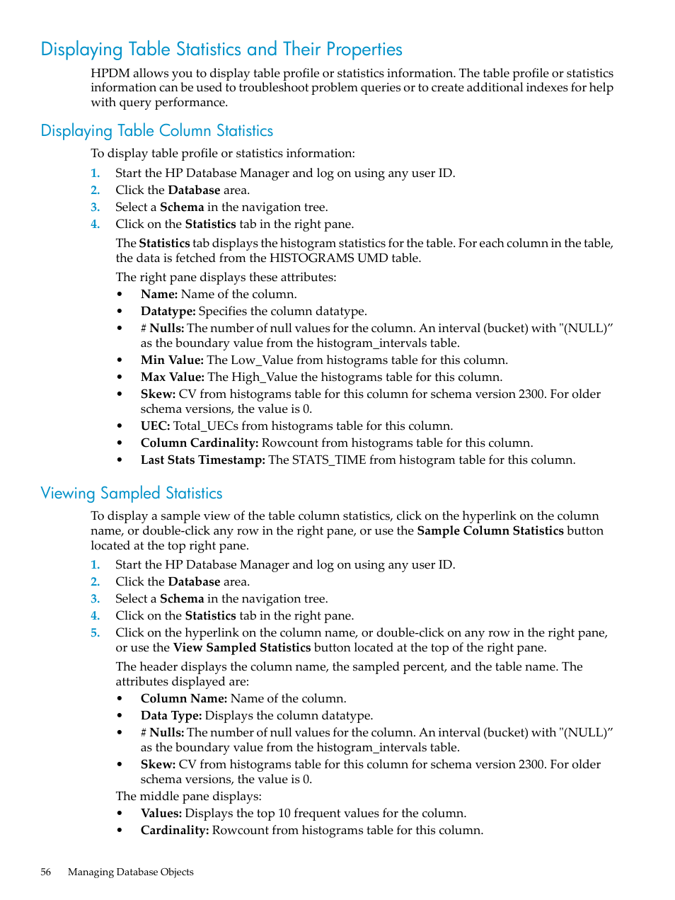 Displaying table statistics and their properties, Displaying table column statistics, Viewing sampled statistics | Displaying table statistics and their | HP Neoview Release 2.4 Software User Manual | Page 56 / 70