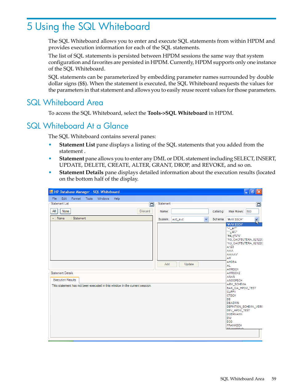 5 using the sql whiteboard, Sql whiteboard area, Sql whiteboard at a glance | Sql whiteboard area sql whiteboard at a glance | HP Neoview Release 2.4 Software User Manual | Page 59 / 70