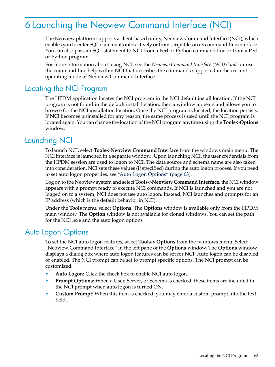 6 launching the neoview command interface (nci), Locating the nci program, Launching nci | Auto logon options | HP Neoview Release 2.4 Software User Manual | Page 63 / 70