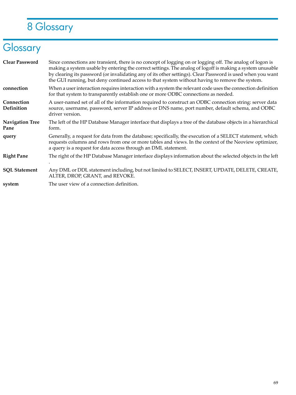 8 glossary, Glossary, 8 glossary glossary | HP Neoview Release 2.4 Software User Manual | Page 69 / 70