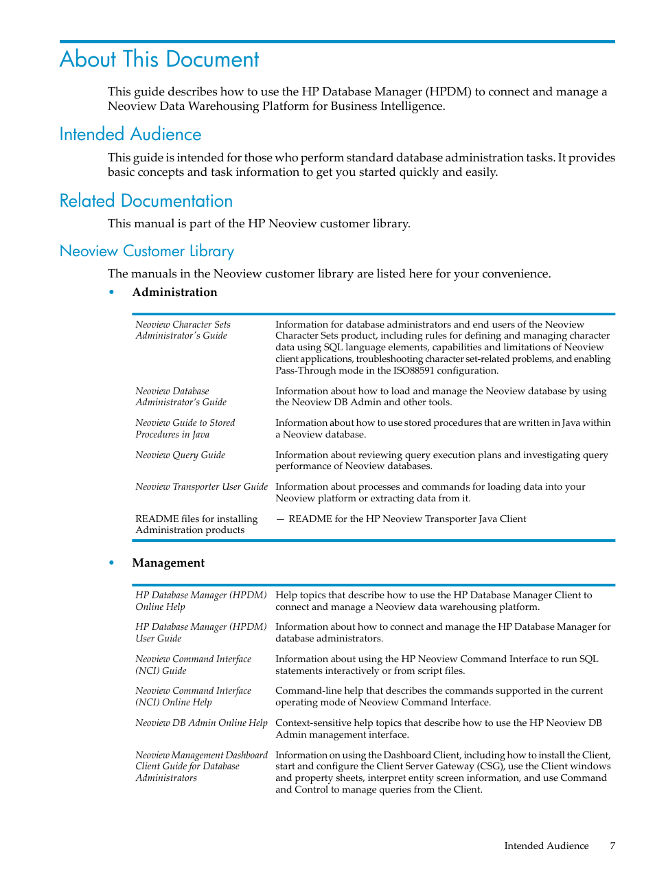 About this document, Intended audience, Related documentation | Neoview customer library, Intended audience related documentation | HP Neoview Release 2.4 Software User Manual | Page 7 / 70