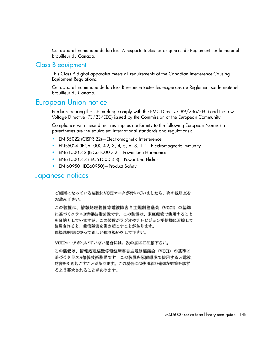 Class b equipment, European union notice, Japanese notices | HP StorageWorks MSL6000 Tape Library User Manual | Page 145 / 182