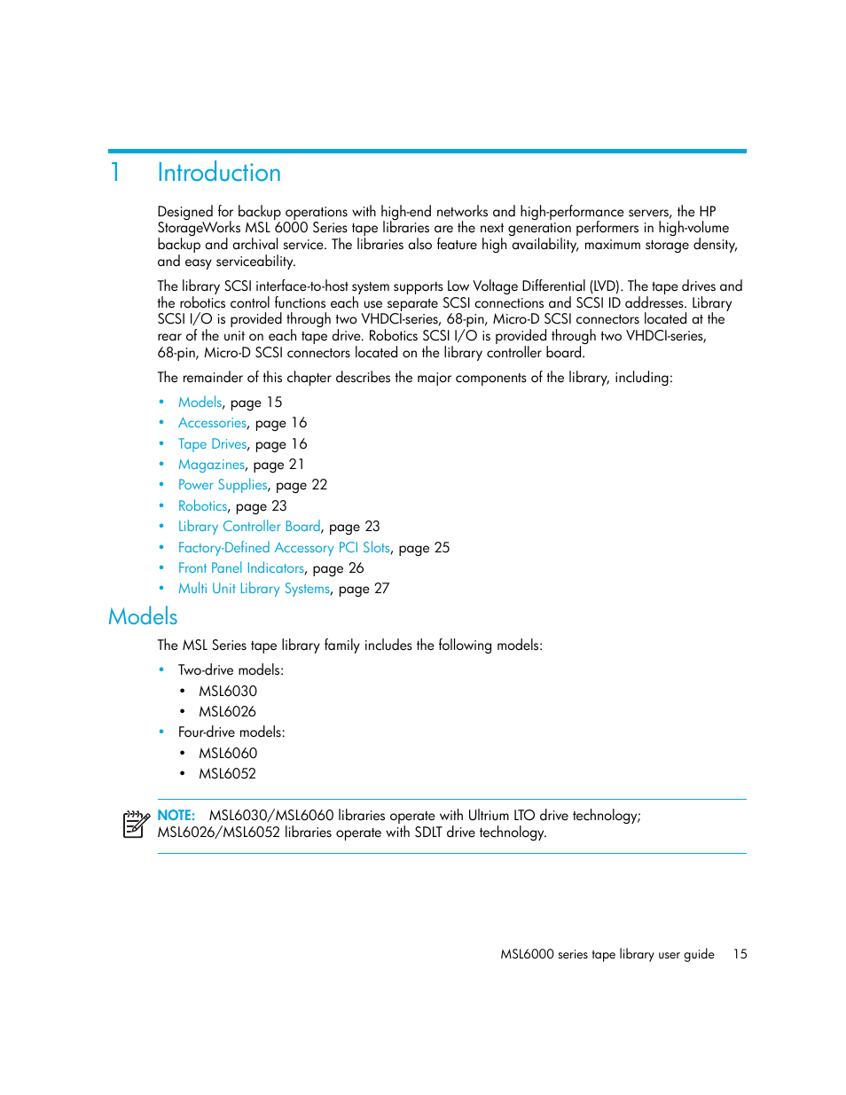 Introduction, Models, 1 introduction | 1introduction | HP StorageWorks MSL6000 Tape Library User Manual | Page 15 / 182