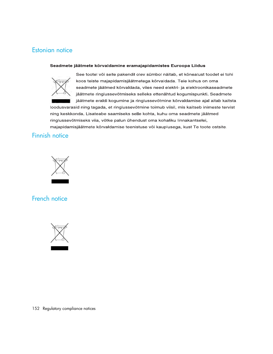 Estonian notice, Finnish notice, French notice | Estonian notice finnish notice french notice | HP StorageWorks MSL6000 Tape Library User Manual | Page 152 / 182