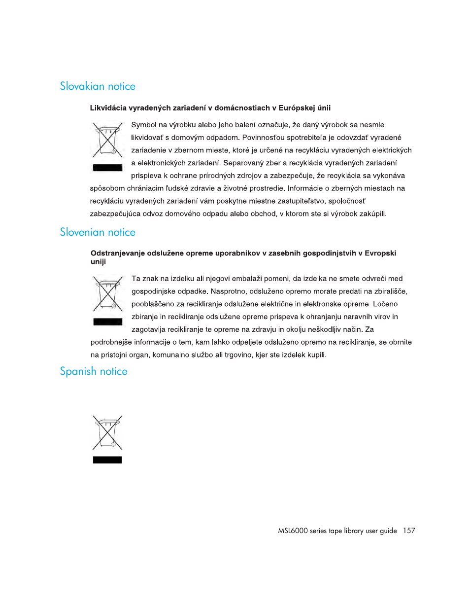 Slovakian notice, Slovenian notice, Spanish notice | Slovakian notice slovenian notice spanish notice | HP StorageWorks MSL6000 Tape Library User Manual | Page 157 / 182