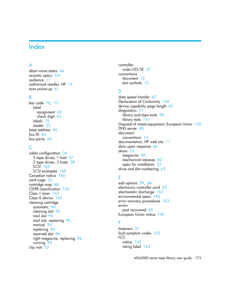 Index | HP StorageWorks MSL6000 Tape Library User Manual | Page 173 / 182