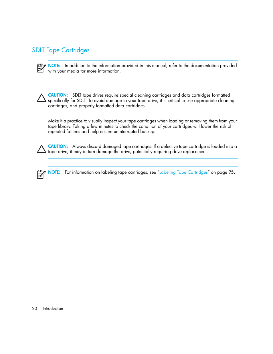 Sdlt tape cartridges | HP StorageWorks MSL6000 Tape Library User Manual | Page 20 / 182