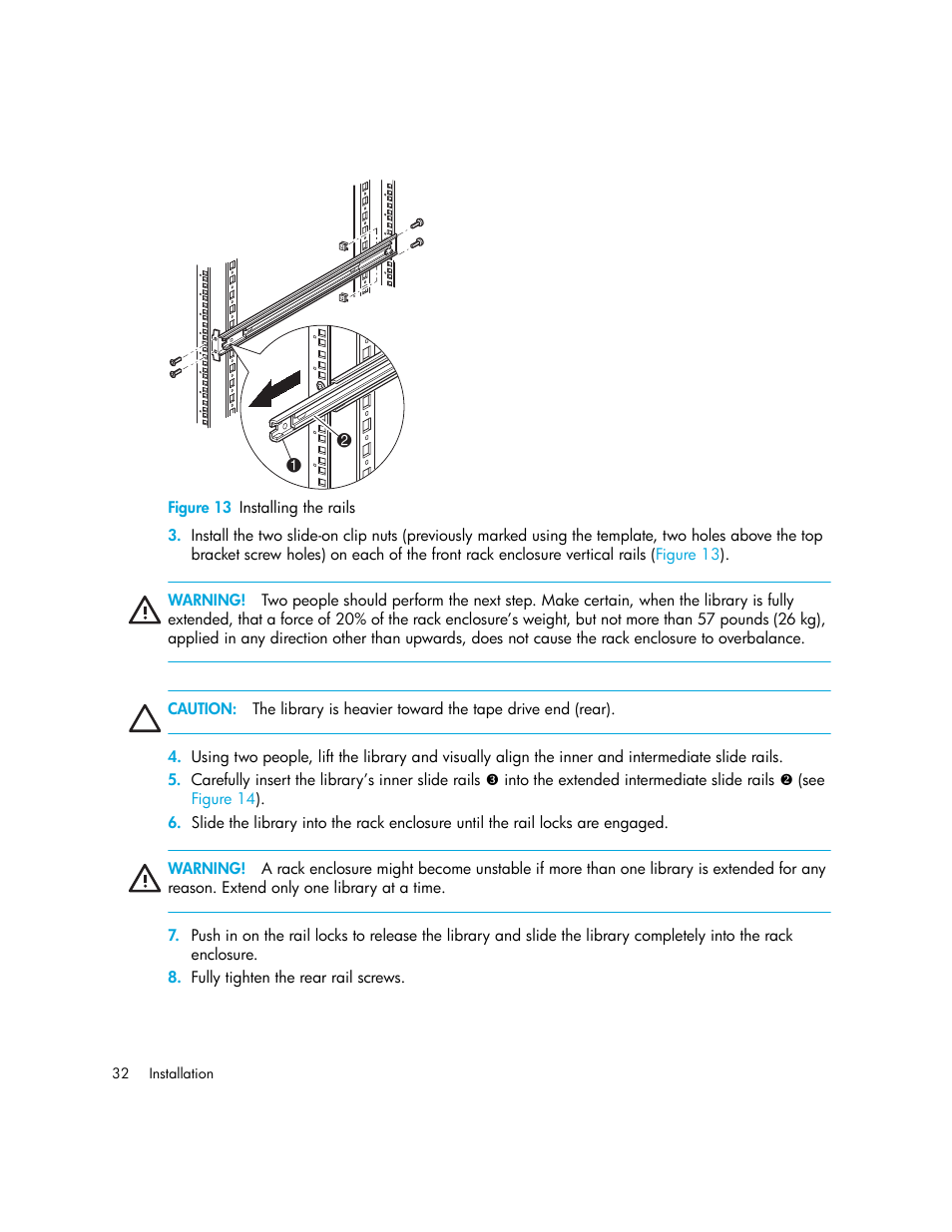 Figure 13 installing the rails, 13 installing the rails | HP StorageWorks MSL6000 Tape Library User Manual | Page 32 / 182