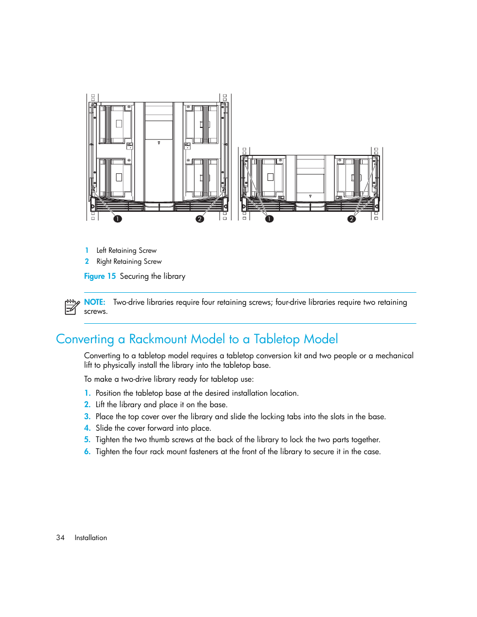 Figure 15 securing the library, Converting a rackmount model to a tabletop model, 15 securing the library | Figure 15 | HP StorageWorks MSL6000 Tape Library User Manual | Page 34 / 182