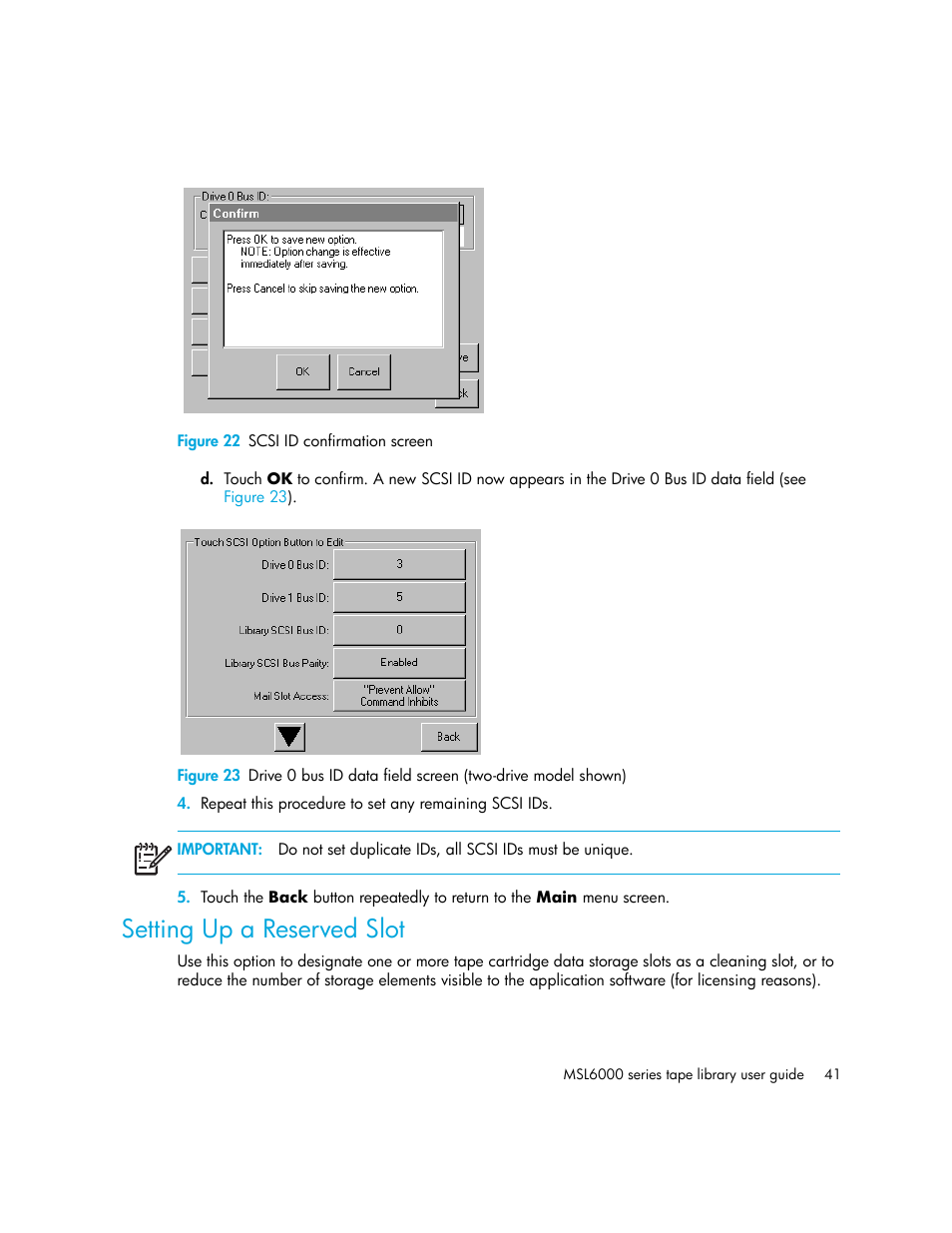 Figure 22 scsi id confirmation screen, Setting up a reserved slot, 22 scsi id confirmation screen | HP StorageWorks MSL6000 Tape Library User Manual | Page 41 / 182