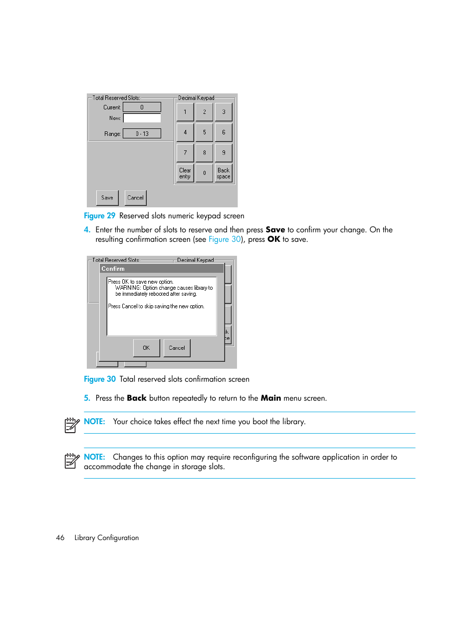 Figure 29 reserved slots numeric keypad screen, Figure 30 total reserved slots confirmation screen, 29 reserved slots numeric keypad screen | 30 total reserved slots confirmation screen, Figure 29 | HP StorageWorks MSL6000 Tape Library User Manual | Page 46 / 182
