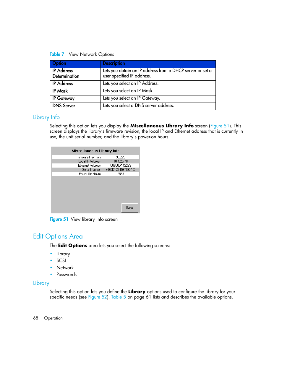 Table 7 view network options, Library info, Figure 51 view library info screen | Edit options area, Library, 51 view library info screen, 7 view network options, Table 7 | HP StorageWorks MSL6000 Tape Library User Manual | Page 68 / 182