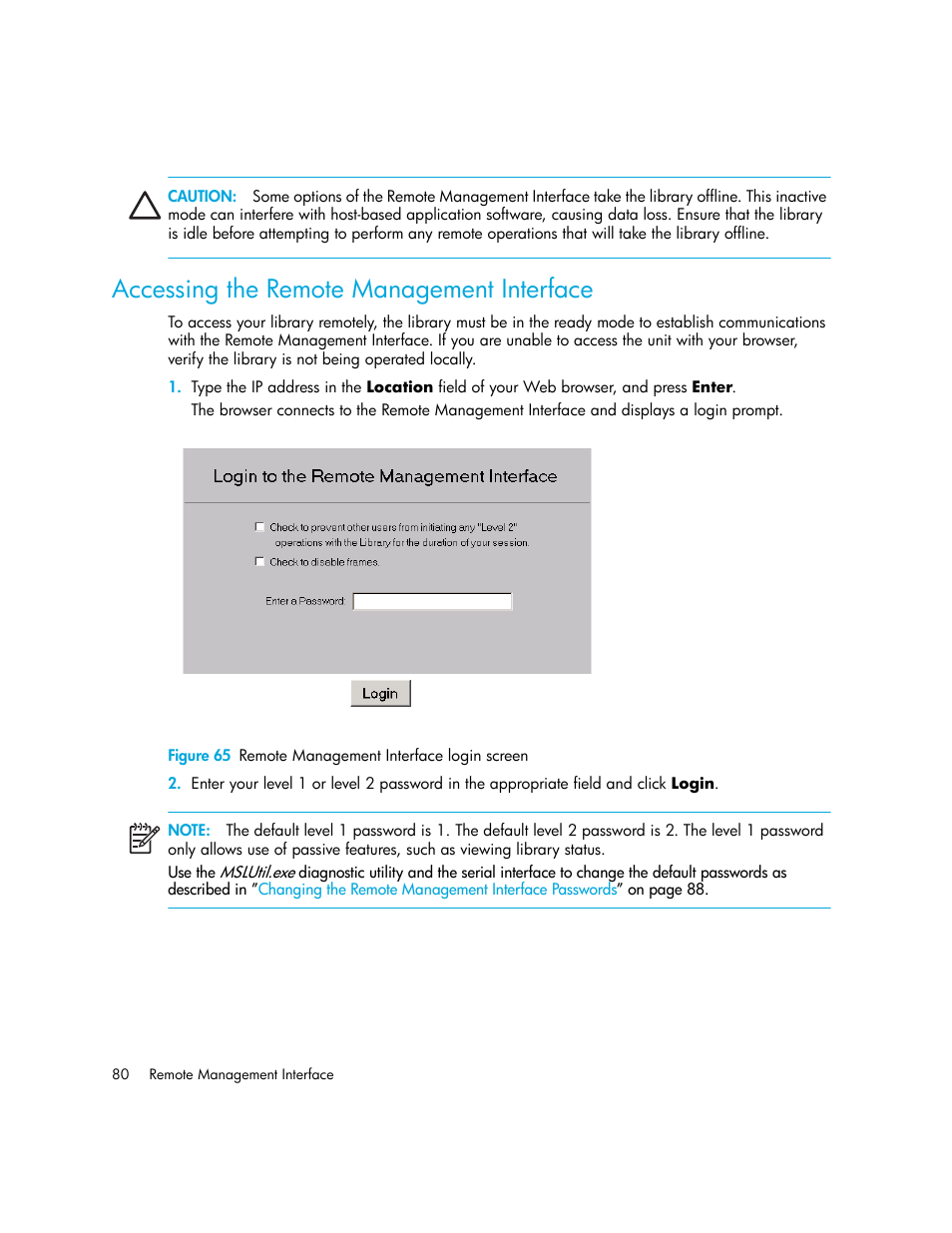 Accessing the remote management interface, Figure 65 remote management interface login screen, 65 remote management interface login screen | HP StorageWorks MSL6000 Tape Library User Manual | Page 80 / 182