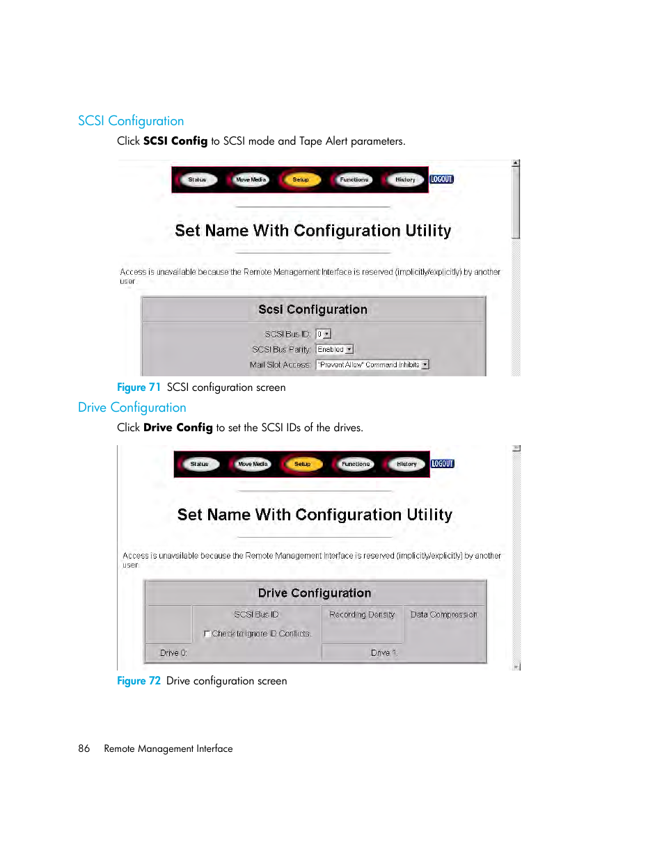 Scsi configuration, Figure 71 scsi configuration screen, Drive configuration | Figure 72 drive configuration screen, 71 scsi configuration screen, 72 drive configuration screen | HP StorageWorks MSL6000 Tape Library User Manual | Page 86 / 182