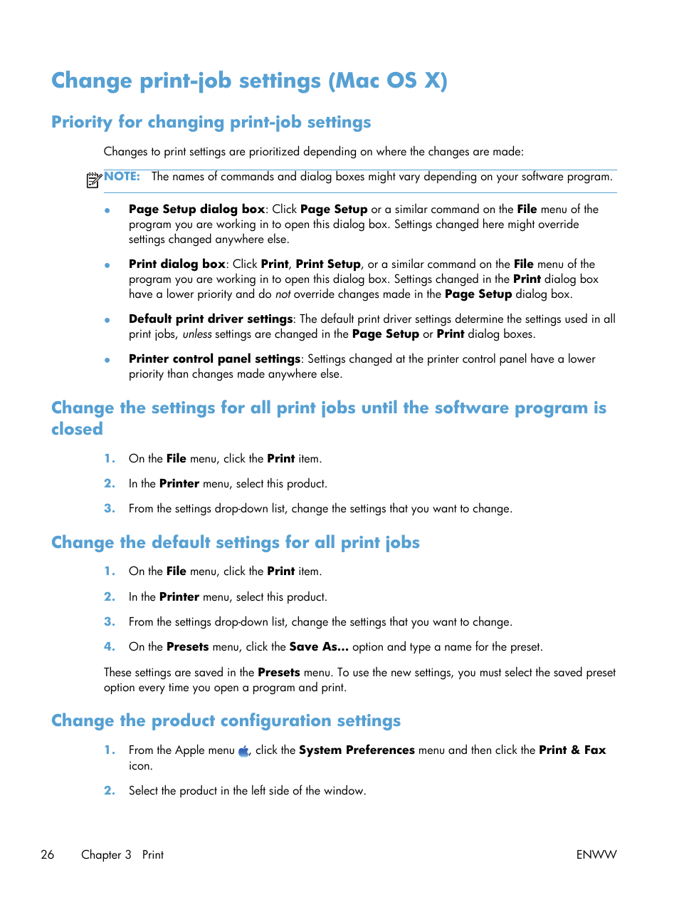 Change print-job settings (mac os x), Priority for changing print-job settings, Change the default settings for all print jobs | Change the product configuration settings | HP LaserJet Pro 400 Printer M401 series User Manual | Page 38 / 148