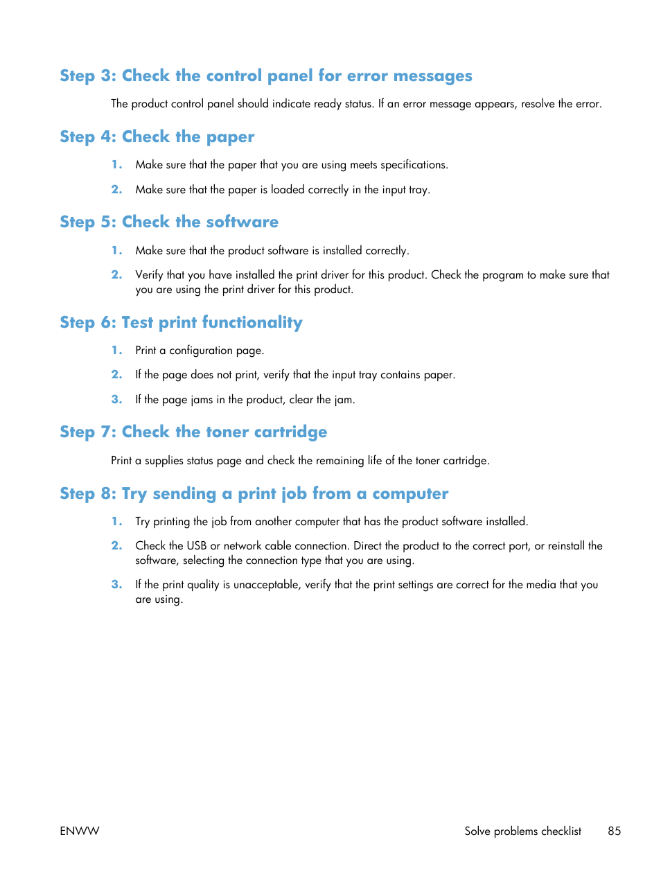 Step 3: check the control panel for error messages, Step 4: check the paper, Step 5: check the software | Step 6: test print functionality, Step 7: check the toner cartridge, Step 8: try sending a print job from a computer | HP LaserJet Pro 400 Printer M401 series User Manual | Page 97 / 148