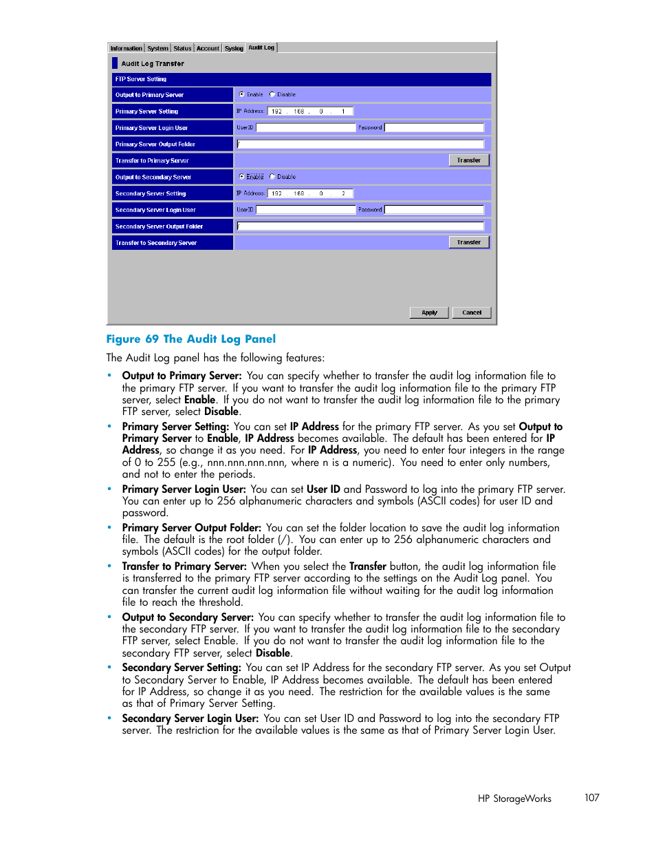 69 the audit log panel | HP StorageWorks XP10000 Disk Array User Manual | Page 107 / 178