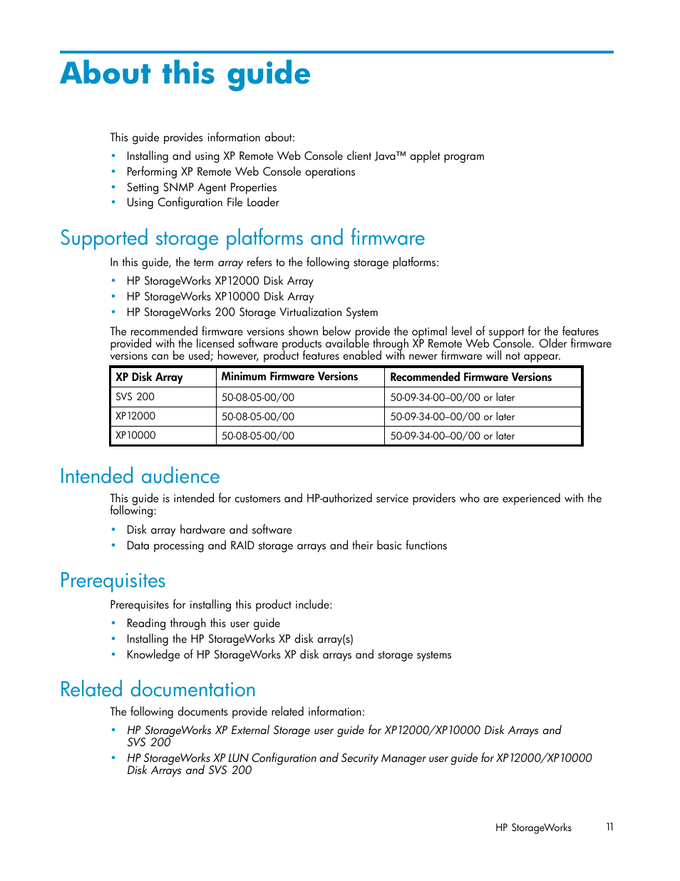 About this guide, Supported storage platforms and ﬁrmware, Intended audience | Prerequisites, Related documentation | HP StorageWorks XP10000 Disk Array User Manual | Page 11 / 178