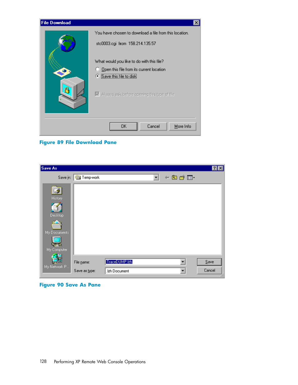 89 file download pane, 90 save as pane, Figure 89 | Figure 90 | HP StorageWorks XP10000 Disk Array User Manual | Page 128 / 178