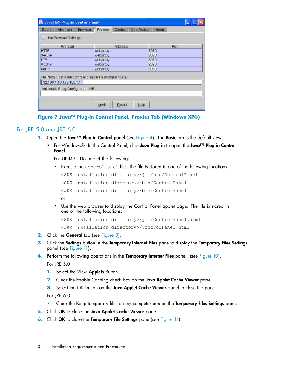 For jre 5.0 and jre 6.0, Figure 7 | HP StorageWorks XP10000 Disk Array User Manual | Page 34 / 178