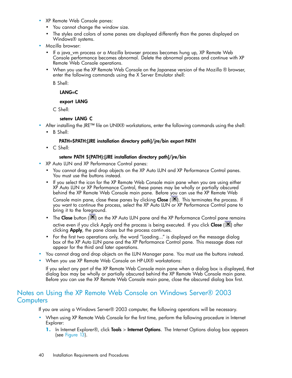 Notesonusing thexpremoteweb consoleonwin | HP StorageWorks XP10000 Disk Array User Manual | Page 40 / 178