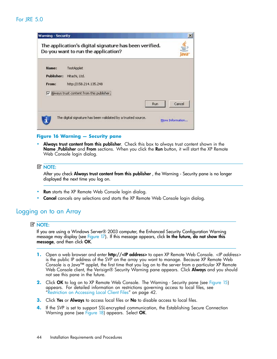 For jre 5.0, Loggingontoanarray, Logging on to an array | Warning — security pane | HP StorageWorks XP10000 Disk Array User Manual | Page 44 / 178