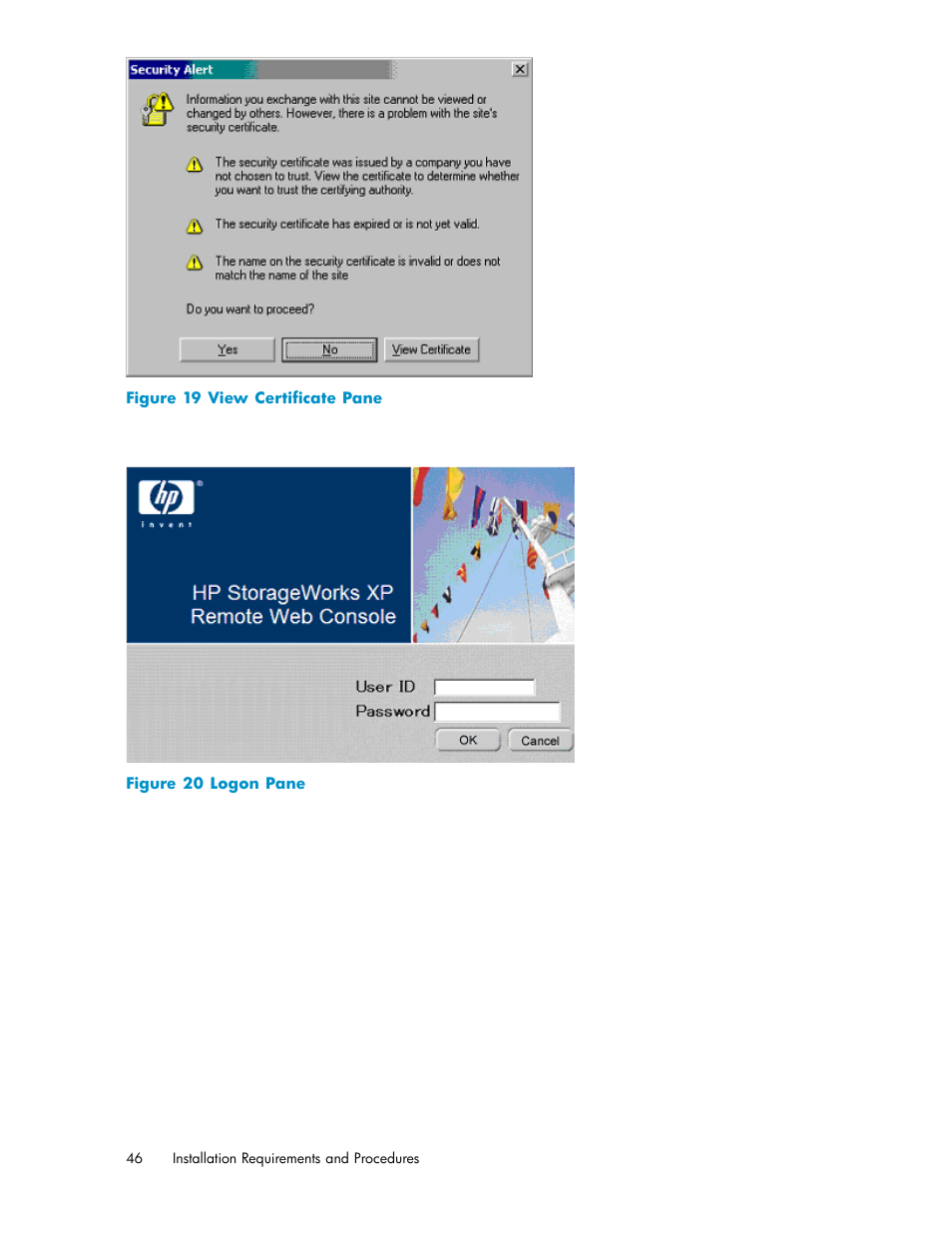 View certiﬁcate pane, Logon pane, Figure 19 | Figure 20 | HP StorageWorks XP10000 Disk Array User Manual | Page 46 / 178