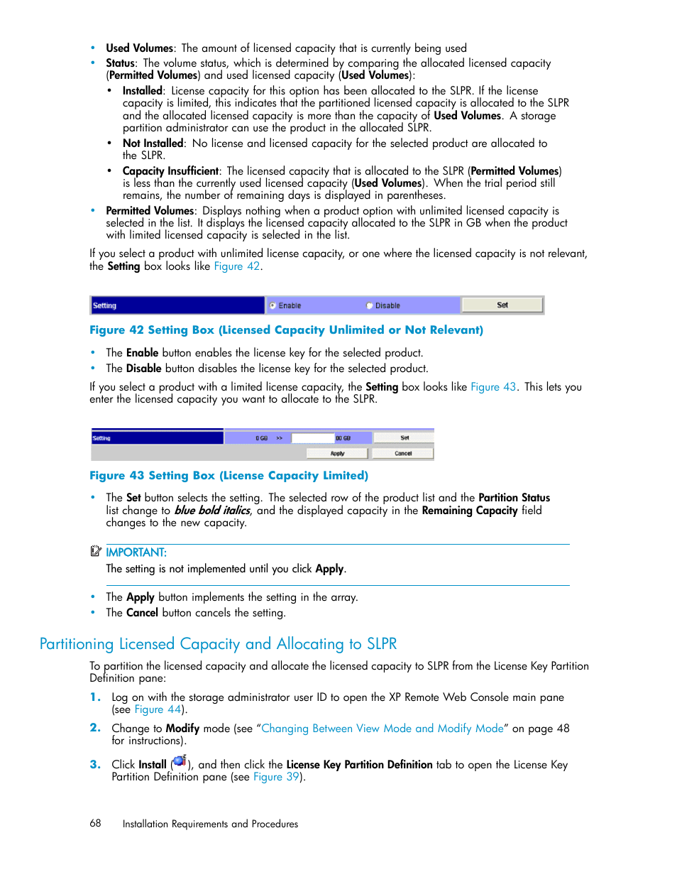 Partitioning licensed capacity and alloc, 43 setting box (license capacity limited) | HP StorageWorks XP10000 Disk Array User Manual | Page 68 / 178