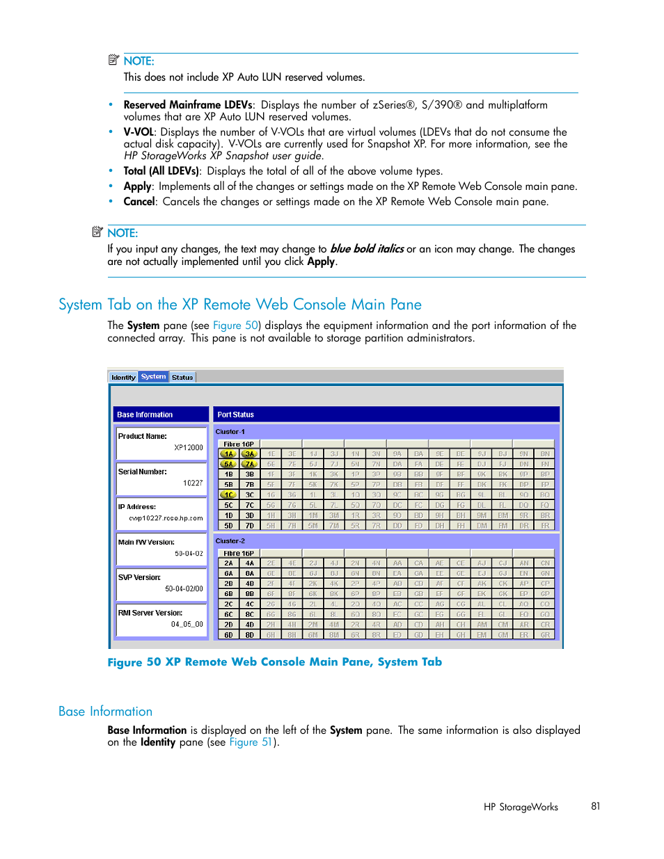 System tab on the xp remote web console, Base information, System tab on the xp remote web console main pane | 50 xp remote web console main pane, system tab | HP StorageWorks XP10000 Disk Array User Manual | Page 81 / 178