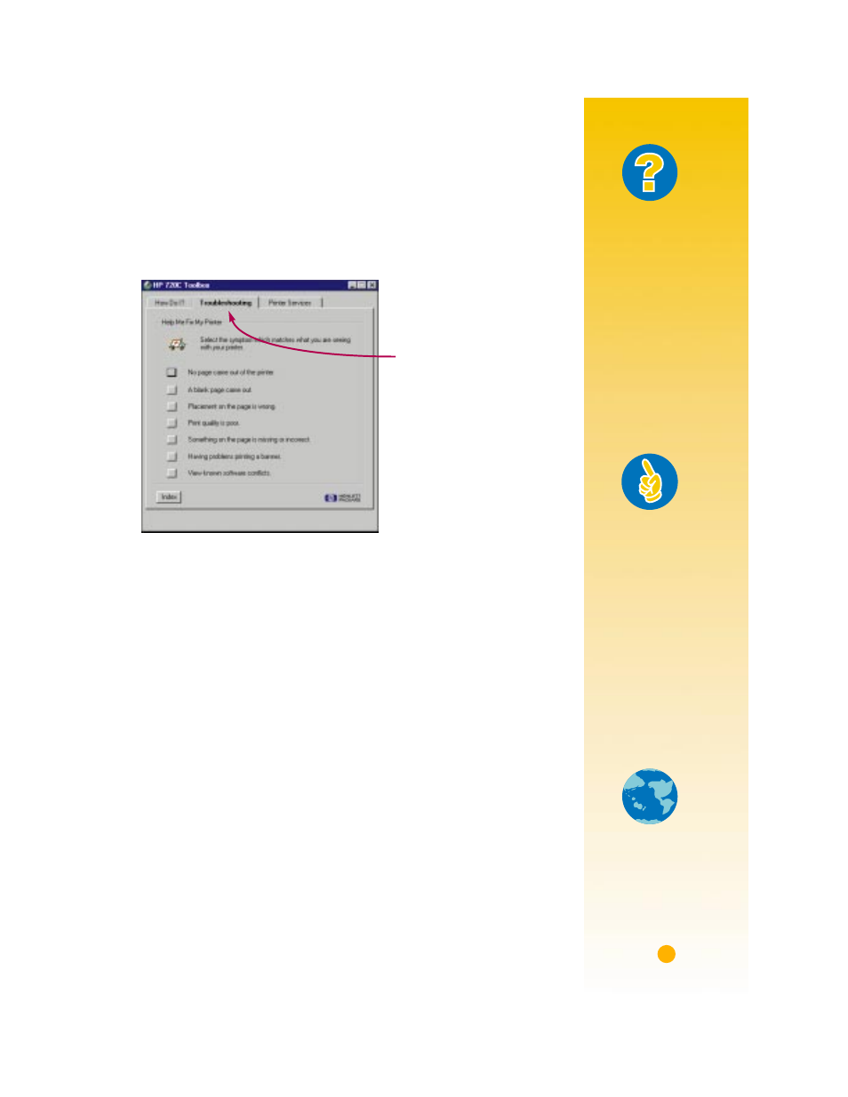 Troubleshooting, What if, Handy hints | HP Deskjet 720c Printer User Manual | Page 11 / 66